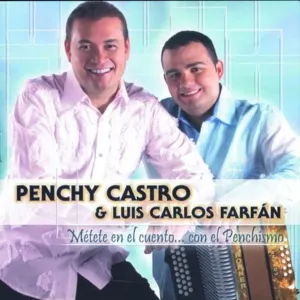 Pochette de Métete en el cuento... con el penchismo de Penchy Castro