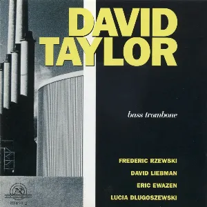 Pochette de Bass Trombone de David Liebman - Frederic Rzewski