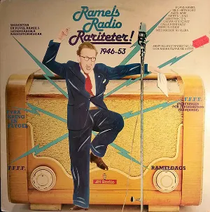 Pochette de Ramels radiorariteter! 1946-53: Smakbitar ur Povel Ramels legendariska radiostörningar de Povel Ramel