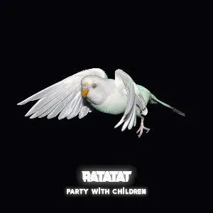Pochette de Party With Children de Ratatat