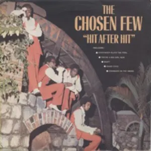 Pochette de Hit After Hit de The Chosen Few