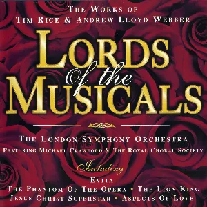 Pochette Lords of The Musicals (The Works of Tim Rice & Andrew Lloyd Weber)