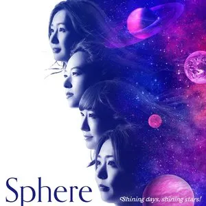 Pochette de Shining days, shining stars! de Sphere