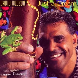 Pochette de Just a Dream de David Hudson