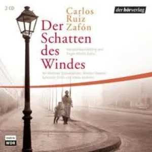 Pochette de Der Schatten des Windes de Carlos Ruiz Zafón
