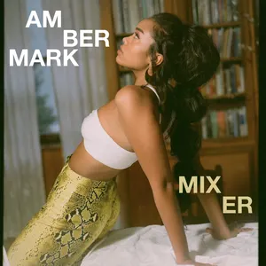 Pochette de Mixer de Amber Mark