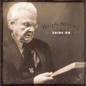 Pochette de Shine On de Ralph Stanley