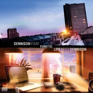 Pochette de Dennison Point / Life After Dennison de Funky DL