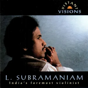 Pochette de Distant Visions de L. Subramaniam