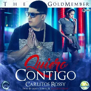Pochette de Quiero contigo de Carlitos Rossy