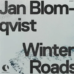 Pochette de Winter Roads de Jan Blomqvist