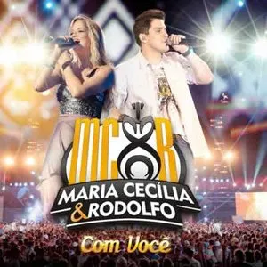 Pochette de Com Você de Maria Cecília & Rodolfo