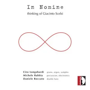 Pochette de In Nomine: Thinking of Giacinto Scelsi de Michele Rabbia
