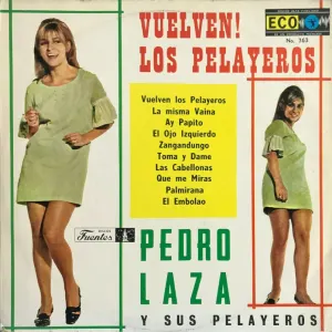 Pochette de Vuelven Los Pelayeros de Pedro Laza y sus Pelayeros