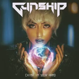 Pochette de China in Your Hand de GUNSHIP