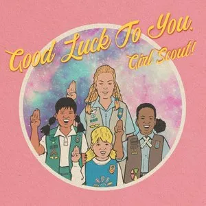 Pochette de Good Luck To You, Girl Scout! de The Black Skirts