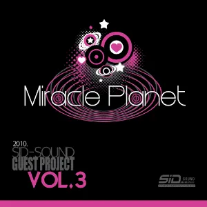 Pochette de Miracle Planet de S.I.D-Sound
