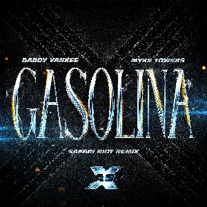 Pochette Gasolina (Safari Riot remix)