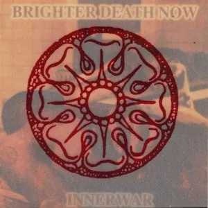 Pochette de Innerwar de Brighter Death Now