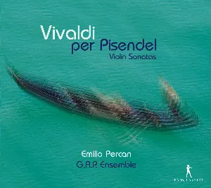Pochette Vivaldi per Pisendel: Violin Sonatas