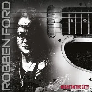 Pochette de Night In The City (Live) de Robben Ford