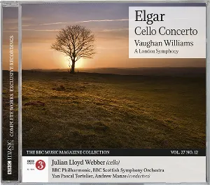 Pochette BBC Music, Volume 27, Number 12: Elgar: Cello Concerto / Vaughan Willams: A London Symphony