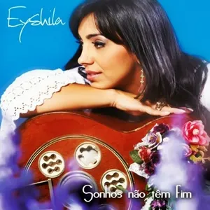 Pochette de Sonhos Não Têm Fim de Eyshila