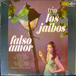 Pochette de Falso amor de Trío Los Jaibos