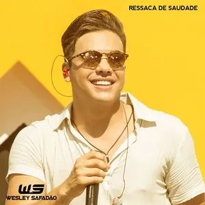 Pochette de Ressaca de saudade de Wesley Safadão