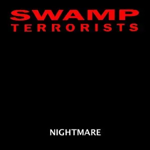 Pochette de Nightmare de Swamp Terrorists