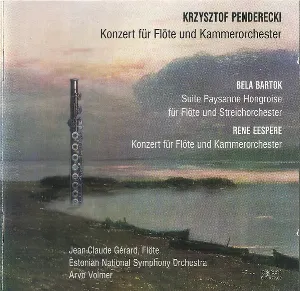 Pochette Penderecki: Konzert für Flöte und Kammerorchester / Bartok: Suite Paysanne Hongroise / Eespere: Konzert für Flöte und Kammerorchester