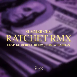 Pochette de RATCHET RMX de Summer Cem
