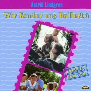 Pochette de Wir Kinder aus Bullerbü de Astrid Lindgren