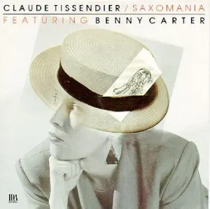 Pochette de Claude Tissendier / Saxomania Featuring Benny Carter de Benny Carter