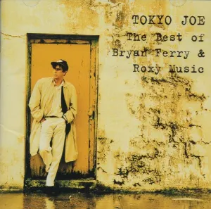 Pochette Tokyo Joe: The Best of Bryan Ferry & Roxy Music