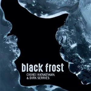 Pochette de Black Frost de Dirk Serries - Chihei Hatakeyama