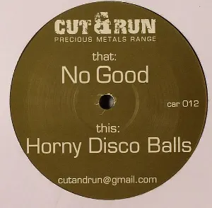 Pochette No Good / Horny Disco Balls