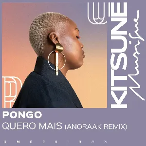 Pochette de Quero Mais (Anoraak Remix) de Pongo