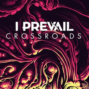 Pochette de Crossroads de I Prevail
