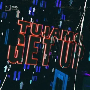 Pochette de Get Up de Tujamo