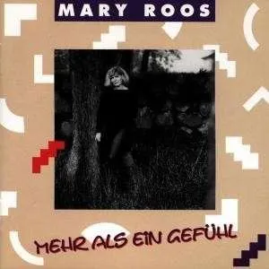 Pochette de Mehr als ein Gefühl de Mary Roos