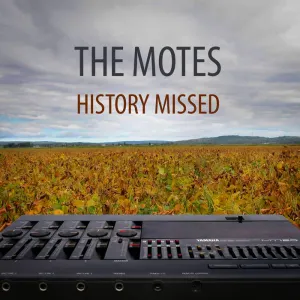 Pochette de History Missed de The Motes