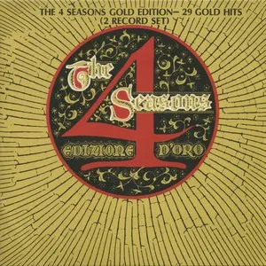 Pochette de Edizione D’Oro (Gold Edition) de The Four Seasons