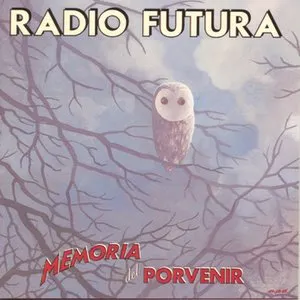 Pochette de Memoria del porvenir de Radio Futura