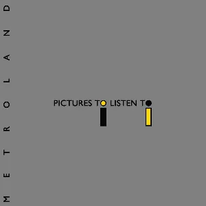Pochette de Pictures To Listen To de Metroland