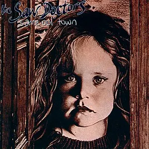 Pochette de Same Oul’ Town de The Saw Doctors