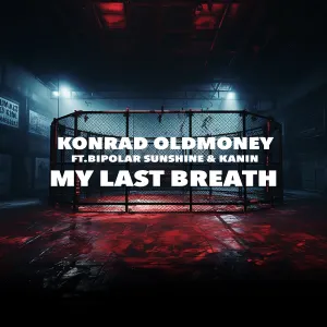 Pochette de My Last Breath de Bipolar Sunshine