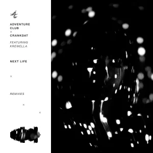Pochette de Next Life (remixes) de Adventure Club