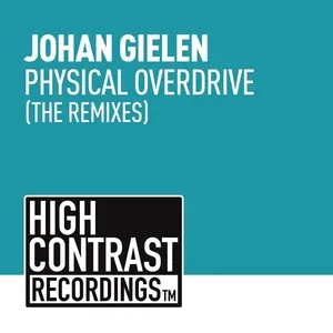 Pochette de Physical Overdrive (The Remixes) de Johan Gielen