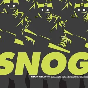 Pochette de Crash Crash de Snog